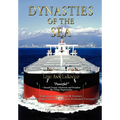 Dynasties of the Sea I: The Shipowners and Financiers Who Expanded the Era of Free Trade - Hardcover