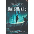 Batchmate - Paperback