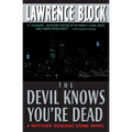 The Devil Knows You're Dead - Paperback