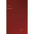 Peasant Life - Hardcover