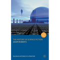 The History of Science Fiction - Hardcover