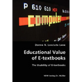 Educational Value of E-textbooks- The Usability of E-textbooks - Paperback