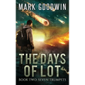 Seven Trumpets: A Post-Apocalyptic Tale of the End Times - Paperback