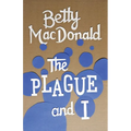The Plague and I - Paperback