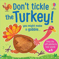 Don't Tickle the Turkey! - Board Book