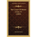 The Count Of Monte Cristo V1 (1894) - Hardcover