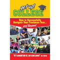Get Up! College: How to Successfully Navigate Your Freshman Year . . . and Beyond - Paperback