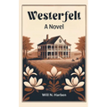 Westerfelt A Novel - Paperback
