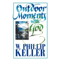 Outdoor Moments with God - Paperback