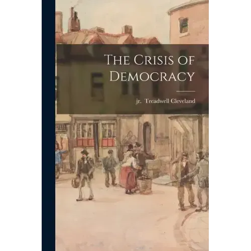The Crisis of Democracy - Paperback