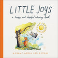 Little Joys: A Happy and Hopeful Coloring Book - Paperback