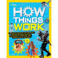 How Things Work: Discover Secrets and Science Behind Bounce Houses, Hovercraft, Robotics, and Everything in Between - Hardcover