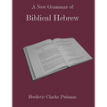 A New Grammar of Biblical Hebrew - Hardcover