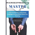Micro Expression Master - Paperback
