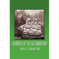 Journeys of the Salesman Ship - Paperback