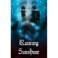 Raining Sunshine - Paperback