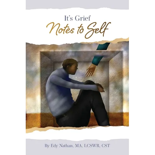 It's Grief: Notes To Self - Paperback