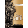 Seducing Spirits - Hardcover