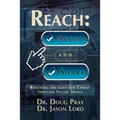 Reach: Accept and Share - Reaching the Lost for Christ Through Social Media - Paperback