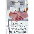 Quality Assurance and Performance Improvement - Paperback