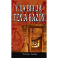 Y La Biblia Tenia Razon (Coleccion de la Biblia de Israel) - Hardcover