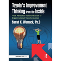 Toyota's Improvement Thinking from the Inside: From Personal Transformation to Organizational Transformation - Paperback