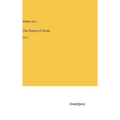 The History of Rome: Vol. 1 - Hardcover