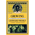 Growing: An Autobiography of the Years 1904 to 1911 - Paperback