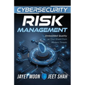 Cybersecurity Risk Management: Embedded Quality as Your Shield from Modern Threats - Paperback