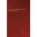 Discusion del proyecto de decreto sobre el tribunal de la inquisicion - Hardcover