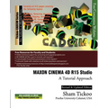 MAXON CINEMA 4D R15 Studio: A Tutorial Approach - Paperback