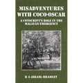 Misadventures with Coco-Oscar: A Conscript's Role in the Malayan Emergency - Paperback