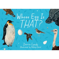 Whose Egg Is That? - Hardcover
