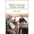 White Cottage, White House: Irish American Masculinities in Classical Hollywood Cinema - Paperback