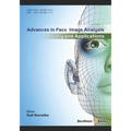 Advances in Face Image Analysis: Theory and applications - Paperback