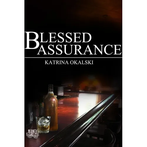 Blessed Assurance - Paperback