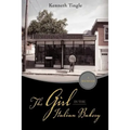 The Girl in the Italian Bakery - Paperback
