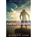 The Newcomer: Twelve Sci-fi Short Stories - Paperback