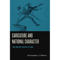 Caricature and National Character: The United States at War - Paperback