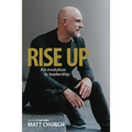 Rise Up: An evolution in leadership - Paperback