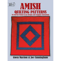 Amish Quilting Patterns: 56 Full-Size Ready-To-Use Designs and Complete Instructions - Paperback