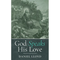 God Speaks His Love - Paperback