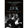Jfk: Public, Private, Secret - Hardcover