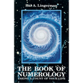 Book of Numerology: Taking a Count of Your Life - Paperback