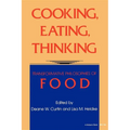 Cooking, Eating, Thinking - Paperback
