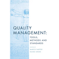 Quality Management: Tools, Methods and Standards - Paperback