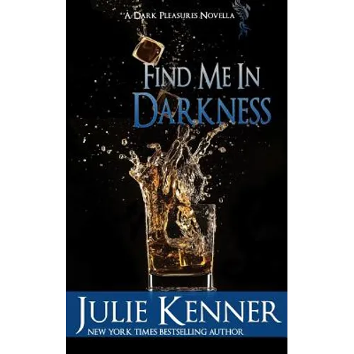 Find Me In Darkness: Mal and Christina's Story, Part 1 - Paperback