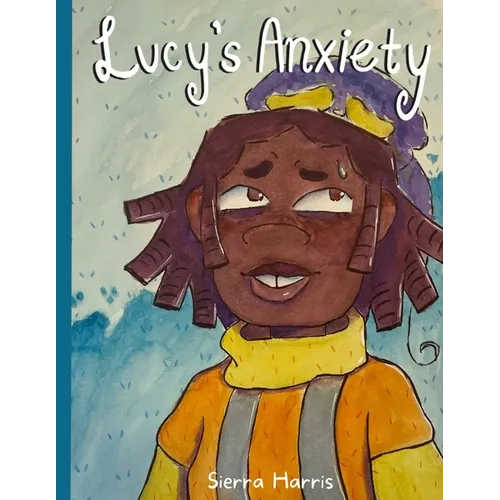 Lucy's Anxiety - Paperback