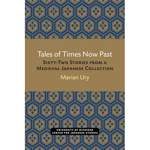 Tales of Times Now Past: Sixty-Two Stories from a Medieval Japanese Collection Volume 9 - Paperback