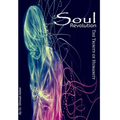 Soul Revolution - Trinity of Humanity - Hardcover